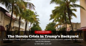 Politico-Heroin Crisis in Trump's Backyard